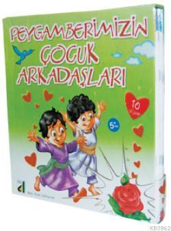 Peygamberimizin Çocuk Arkadaşları